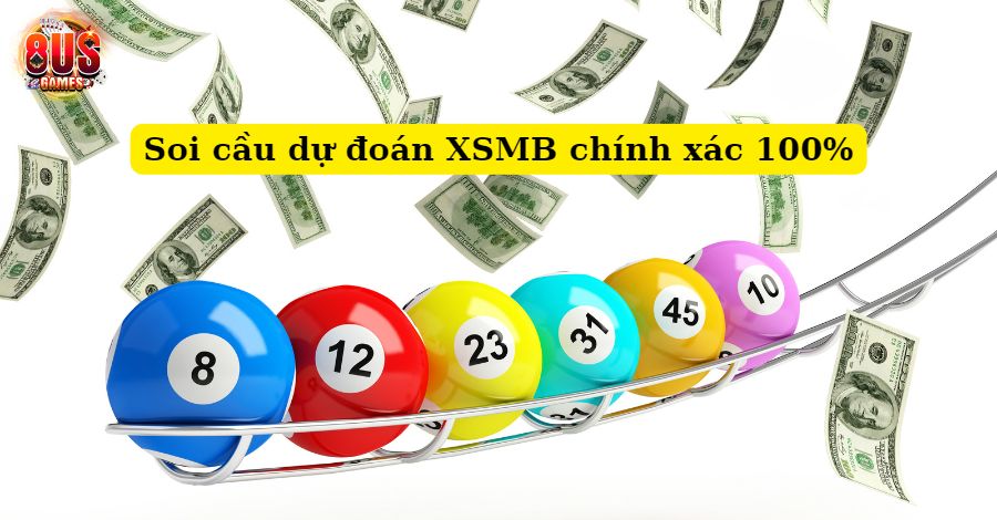 3 Bí kíp soi cầu dự đoán XSMB chính xác 100% 5 8US.VN Giới thiệu tổng quan về soi cầu dự đoán XSMB chính xác 100%